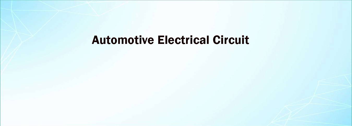 Automotive Electrical Circuit