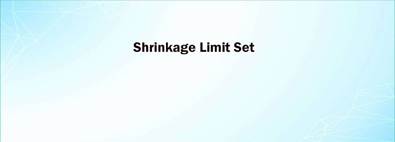 Shrinkage Limit Set