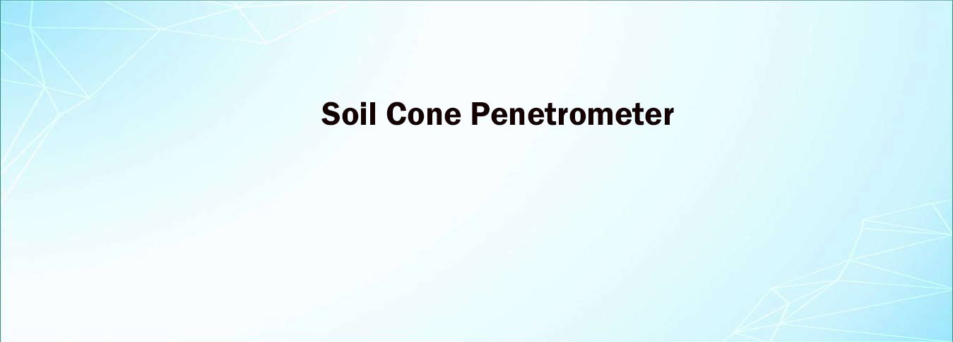 Soil Cone Penetrometer