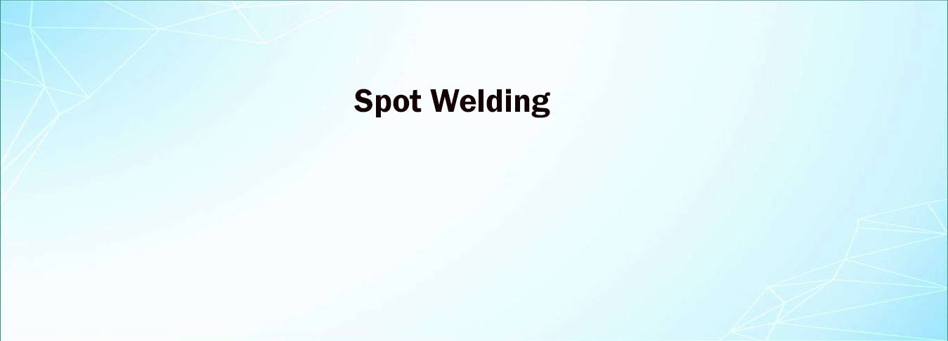 Spot Welding