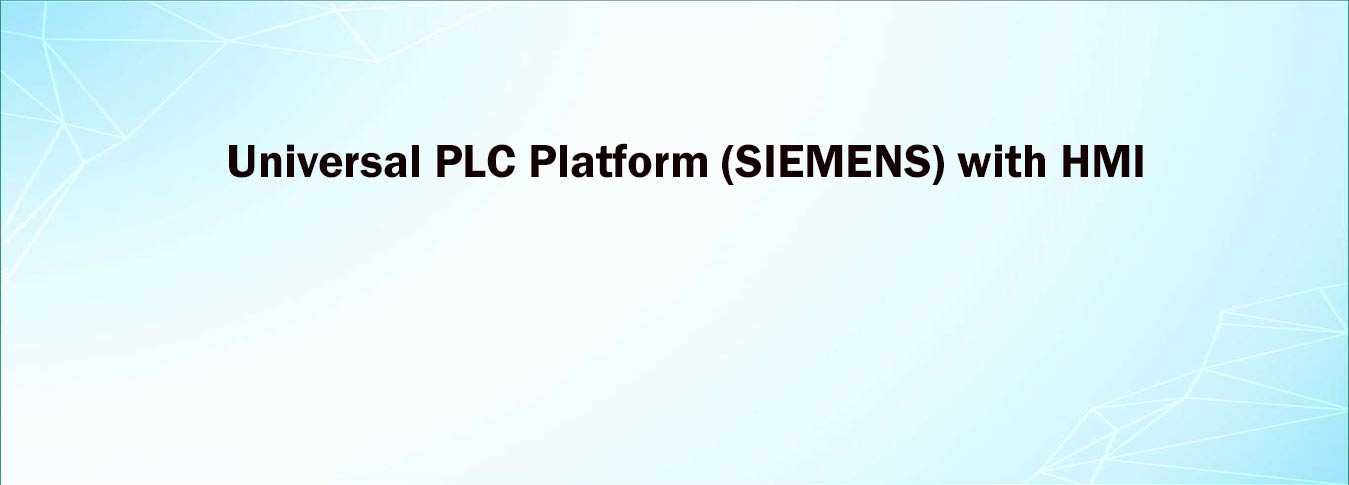 Universal PLC Platform (SIEMENS) with HMI